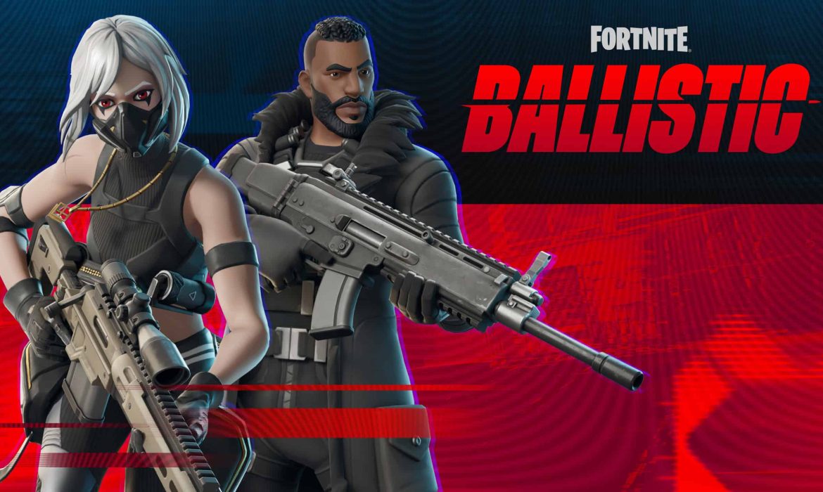 Fortnite Ballistic